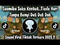 Lagu SUAMIKU SUKA KENTUT TIADA HARI TANPA BUNYI DUT DUT DUT - LAGU SUAMIKU SUKA KENTUT VIRAL TIKTOK 
