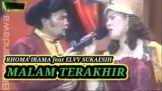 Download MALAM TERAKHIR _ Rhoma Irama feat Elvy Sukaesih MP3