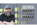 How to add a featured image in WordPress