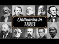 Obituary Famous Faces WE LOST in 1883