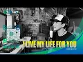 Download Lagu FIREHOUSE - I LIVE MY LIFE FOR YOU  ACOUSTIC COVER 