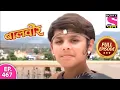 Download Lagu Baalveer | Full Episode | Episode 467  | 23rd May, 2021