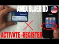 How To Activate and Register American Express Bluebird Prepaid Card