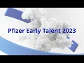 Pfizer Early Talent 2023