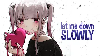 Nightcore Let Me Down Slowly Female Version Lyrics 