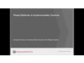 Mixed Methods in Implementation Science