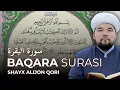 Lagu BAQARA surasi | БАКАРА сура | Surah BAQARAH | Shayx Alijon Qori | @AlQuranUz #baqarah #quran