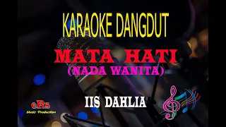 Download Karaoke Mata Hati Nada Wanita - Iis Dahlia (Karaoke Dangdut Tanpa Vocal) MP3