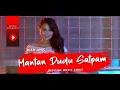 Download Lagu Mantan Dudu Satpam - Dian Anic (Lagu Terbaru 2021)