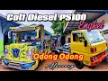 Download Lagu ODONG ODONG COLT DIESEL PS100 MONCONG TERPANJANG