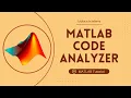 Why You Should Disable MATLAB Code Analyzer