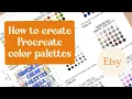 Procreate Color Palettes passive income tutorial sell digital downloads etsy