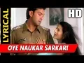 Download Lagu Oye Naukar Sarkari With Lyrics | Udit Narayan, Alka Yagnik | Kranti 2002 Songs | Bobby Deol