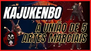 KAJUKENBO THE UNION OF 5 MARTIAL ARTS