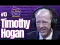 The Timothy Hogan Interview Matt Beall Podcast