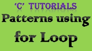 C Programming Tutorial 28 Patterns using for loop