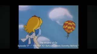 Download The Wizard of Oz (1982) Toho Episode 17 - The Hot Air Balloon Leaves Dorothy Behind MP3