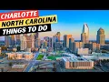 The 25 BEST Things To Do In Charlotte NC 3 Things To AVOID