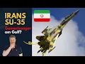 Lagu Irans Su-35: Eine Gefahr für Israel?
