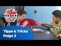 Download Lagu Bakugan 💥 | Tipps \u0026 Tricks - Folge 3