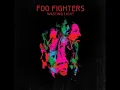 Foo Fighters - Rope