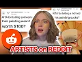 unhinged ARTISTS on REDDIT reddit stories artist s reaction