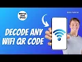 How to Decode Any WiFi QR Code and See Password in 2 minutes
