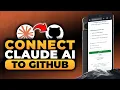 Connect Claude Mobile To GitHub 100 WORKS NO Yapping To The Point FAST EASY