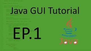 Java GUI Tutorial EP 1 - Introduction