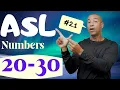 Asl numbers 20-30 The Correct Way ASL for beginners American Sign Language Signing Time
