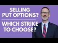 Download Lagu Are You Picking The Right Strike Price When Selling Put Options?