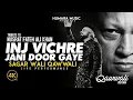 Download Lagu Inj Vicher | Jani Door Gaye | Ustad Nusrat Fateh Ali Khan | Sagar Wali Qawwali 2.0 Live Performance
