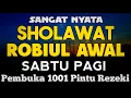 Download Lagu SHOLAWAT PENARIK REZEKI PALING DAHSYAT, Sholawat Nabi Muhammad SAW, SALAWAT JIBRIL PALING MERDU