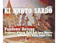 Download Lagu Ki Narto Sabdo - Pandowo Boyong, Pagelaran Wayang Kulit dari Sang Maestro Kesayangan Bung Karno FULL