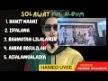 Lagu HAMED UYE II REGGE SOLAWAT II FULL ALBUM