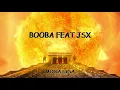 BOOBA feat JSX - Mona lisa ( lyrics)