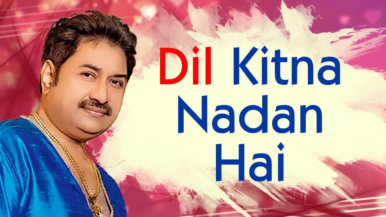 Kumar Sanu 90's hits | Dil Kitna Nadan Hai | Raja & Rajeshwari | Best of kumar Sanu Song