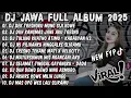 Download Lagu DJ JAWA TERBARU 2025 FULL BASS🎶DJ DEK TRESNOKU MUNG SIJI KOWE🎶DJ DUH KANGMAS JANE AKU TRESNO