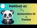 Introduction to PandasAI Generative AI for data analysis PandasAI tutorial