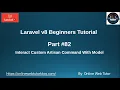 Learn Laravel 8 Beginners Tutorial Interact Custom Artisan Command With Model
