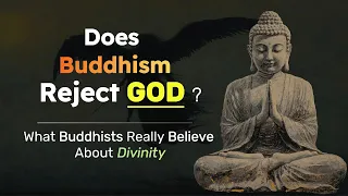 Does Buddhism Reject God? What Buddhists Really Believe About Divinity
