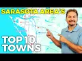 Sarasota Florida TOP 10 Towns Find Your Dream Community Today Living In Sarasota Florida