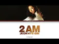 Jeon Hye Bin (전혜빈) '2 AM (2:00 AM)' Lyrics (Color Coded Lyrics)
