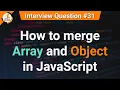 How to merge array and object in JavaScript JavaScript Tutorials in Hindi Interview Question