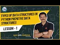 Types of Data Structures in - 1