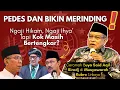Lagu PEDES DAN BIKIN MERINDING ‼️ SIAPA YANG DISINGGUNG BUYA SAID AQIL ⁉️ NGAJI HIKAM-NGAJI IHYA' TAPI..