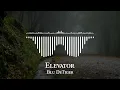 Blu DeTiger - Elevator