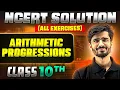 Arithmetic Progressions Complete NCERT WITH BACK EXERCISE in 1 Class 10th Board