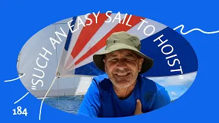 Nice easy sailing and a BIG hike to follow! Ep 184