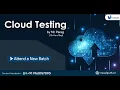 Cloud Testing Online Training Live Recorded Demo Session by Visualpath